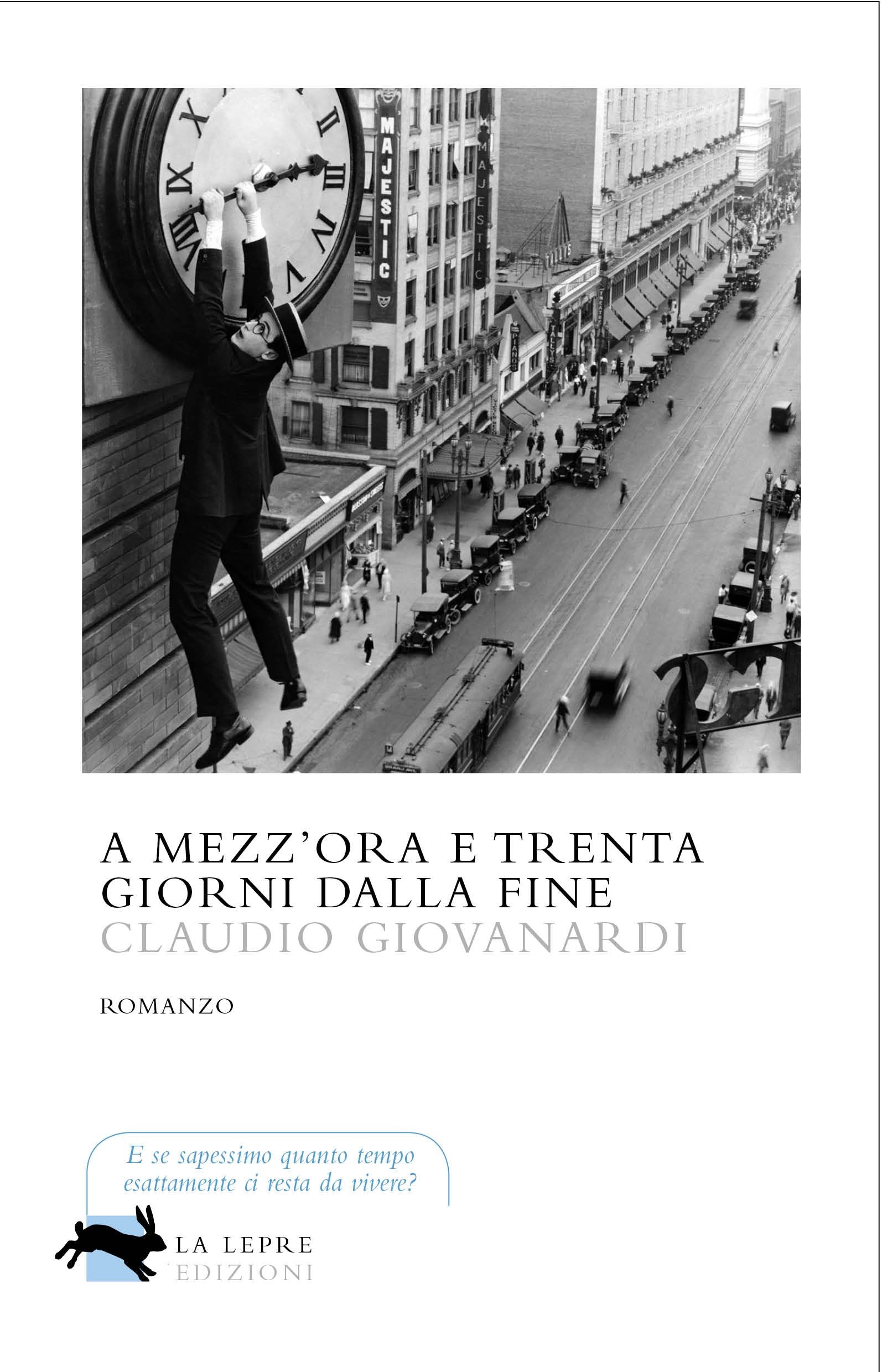 A mezz'ora e trenta giorni dalla fine book