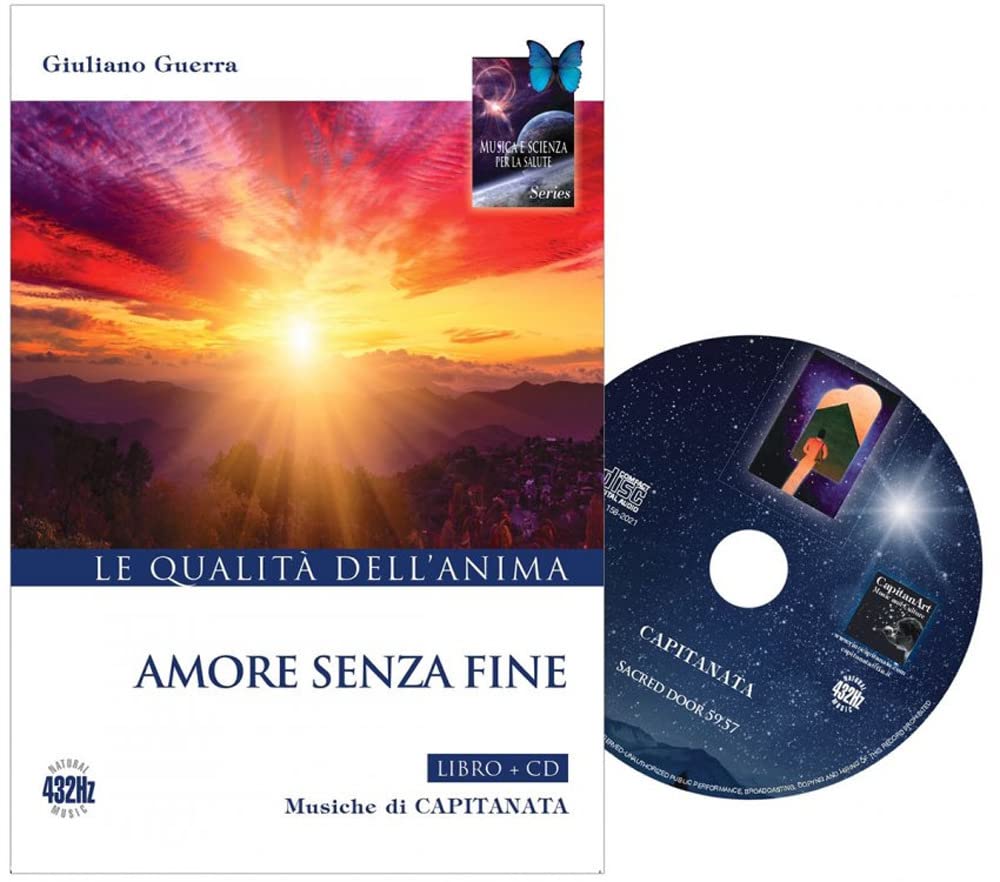 Amore senza fine. Con CD-Audio (Musica e scienza per la salute) Religion & Esotericism