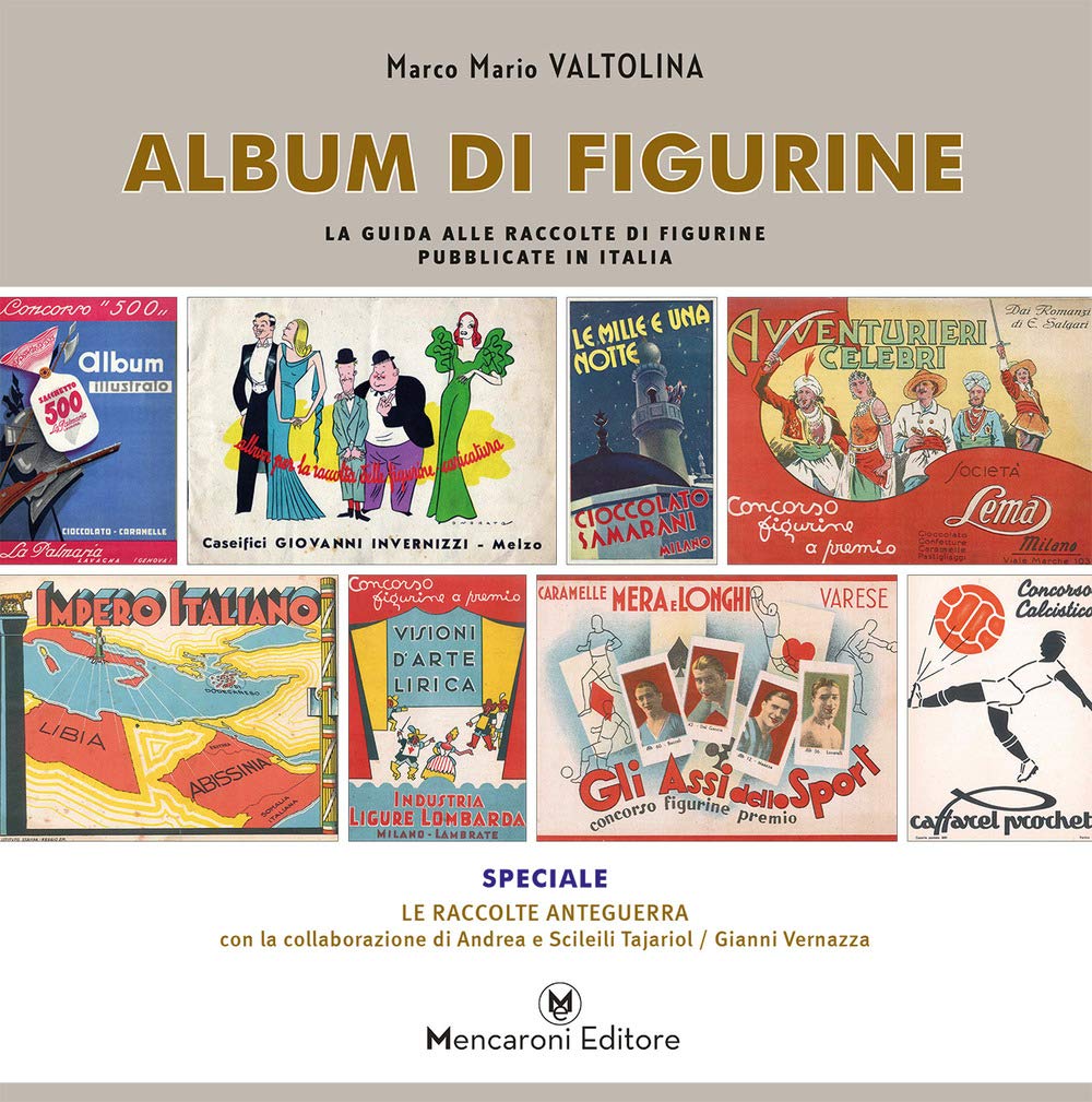 Album di figurine. La guida alle raccolte di figurine pubblicate in Italia book