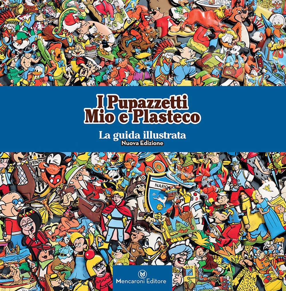 I pupazzetti Mio e Plasteco. La guida illustrata book