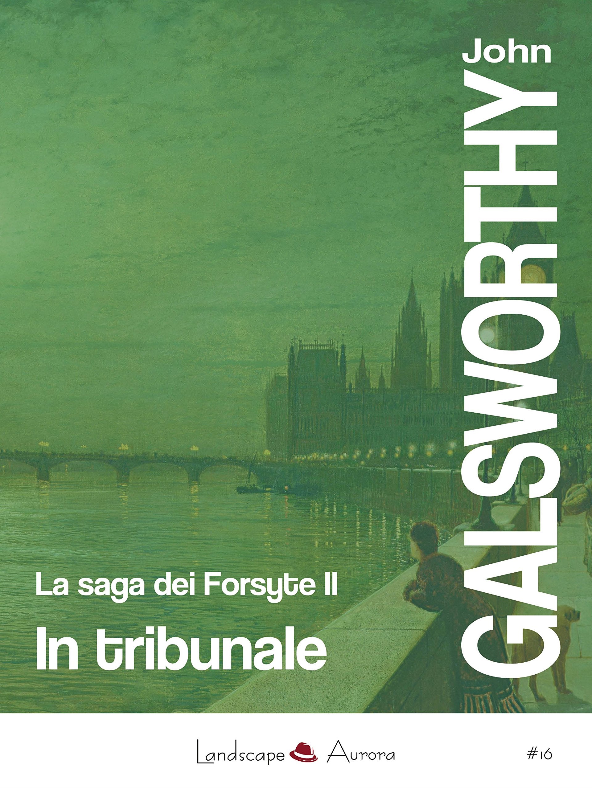 In tribunale. La saga dei Forsyte (Vol. 2) book