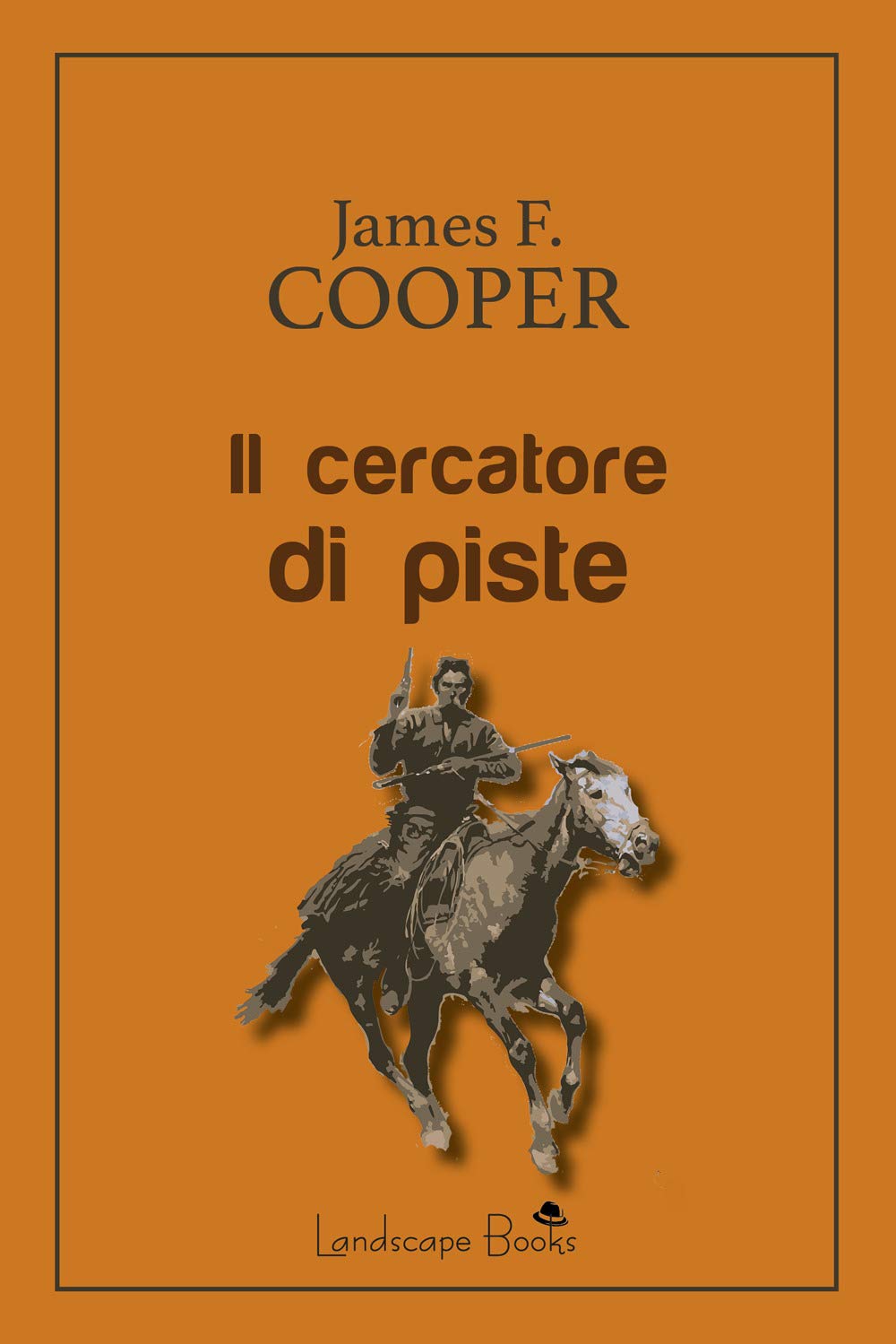 Il cercatore di piste (Aurora) Classics