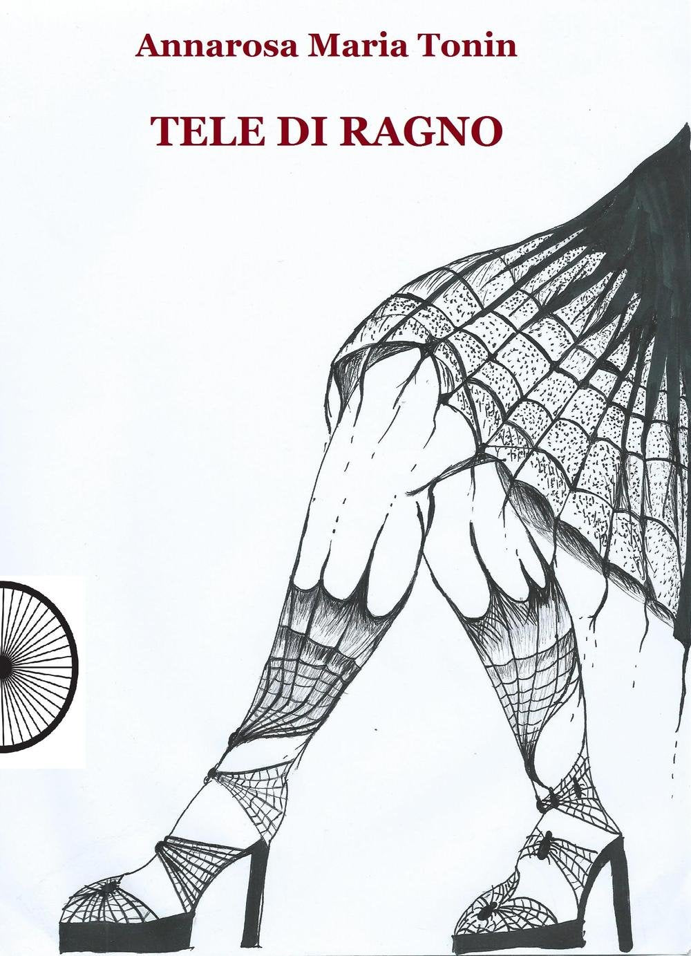 Tele di ragno (Sogni e desideri) Essays & Short Stories