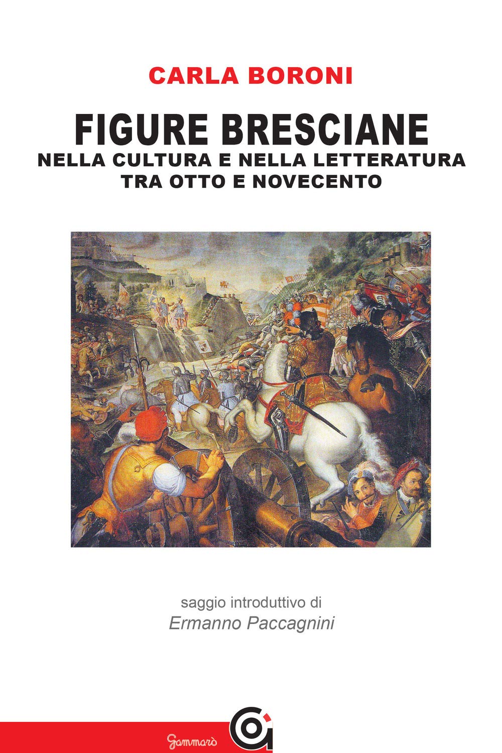 Figure bresciane. Nella cultura e nella letteratura tra Otto e Novecento book