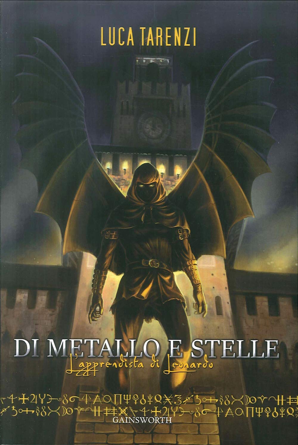 Di metallo e stelle. L'apprendista di Leonardo Historical Fiction