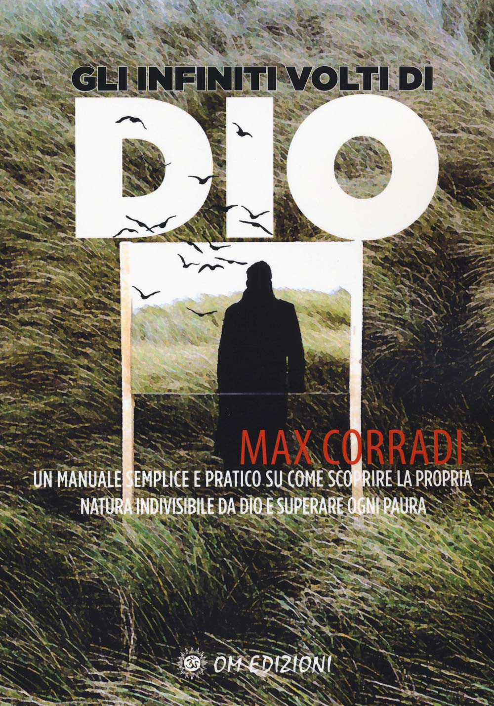 Gli infiniti volti di Dio Religion & Esotericism