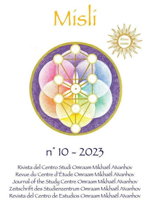 Misli. Rivista del centro studi Omraam Mikhaël Aïvanhov. Ediz. multilingue (2023) (Vol. 10) book