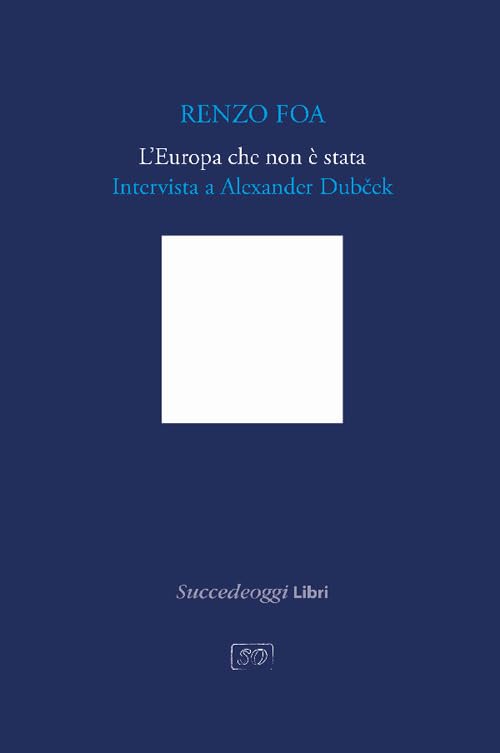 L' Europa che non è stata. Intervista a Alexander Dub¿ek book