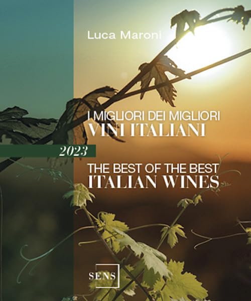 I migliori dei migliori vini italiani 2023 Leisure, Home & Garden
