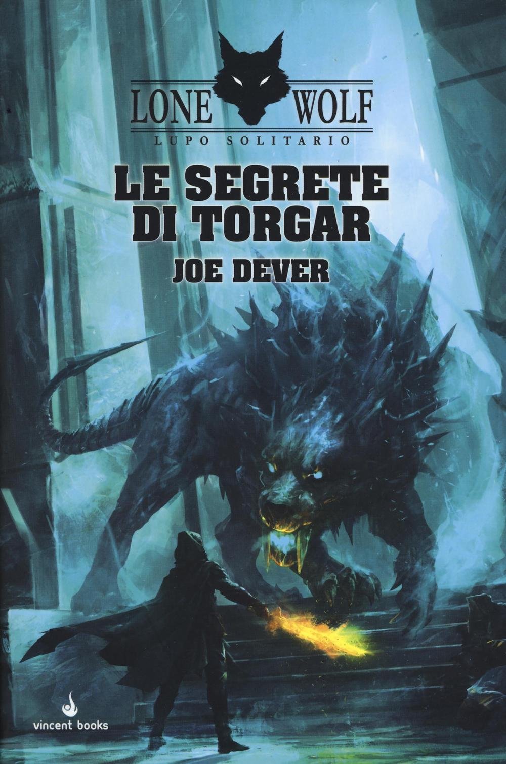 Le segrete di Torgar. Lupo Solitario (Gamebook) Contemporary literature