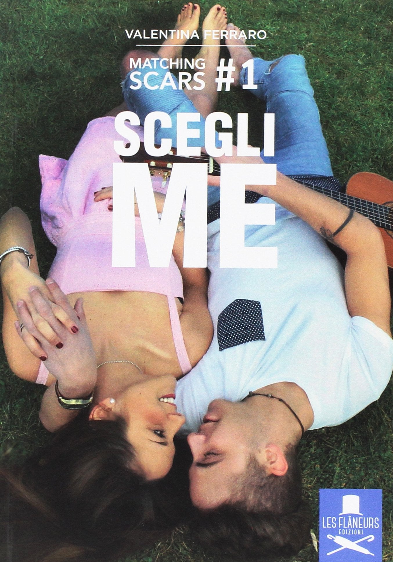 Scegli me. Matching Scars (Vol. 1) book