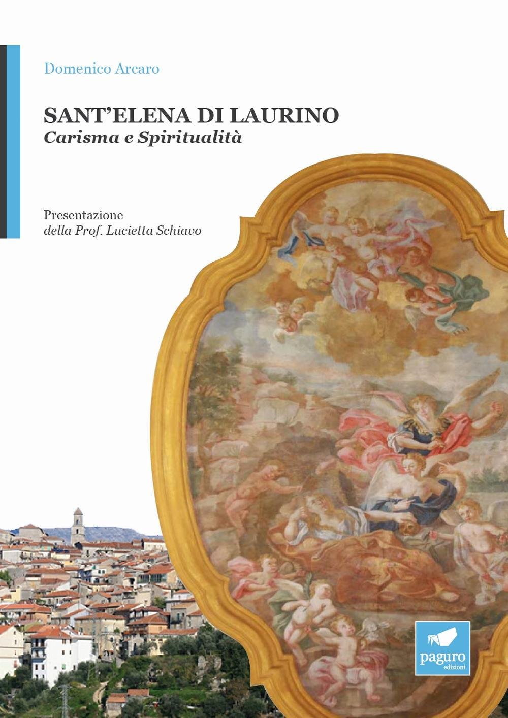 Sant'Elena di Laurino. La sposa di Gesù book