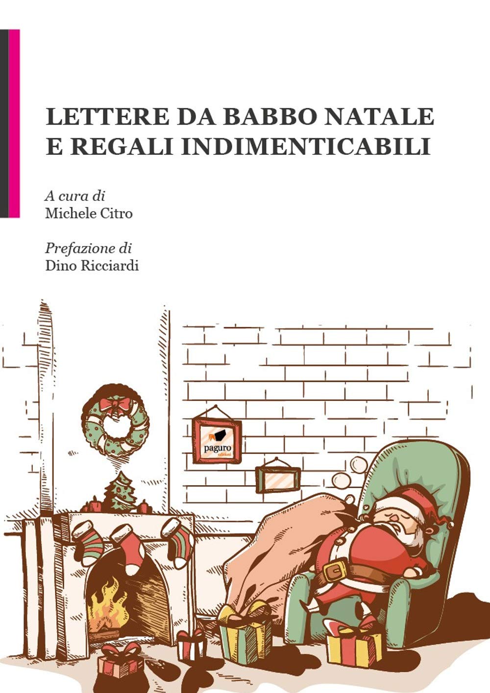 Lettere da Babbo Natale e regali indimenticabili book