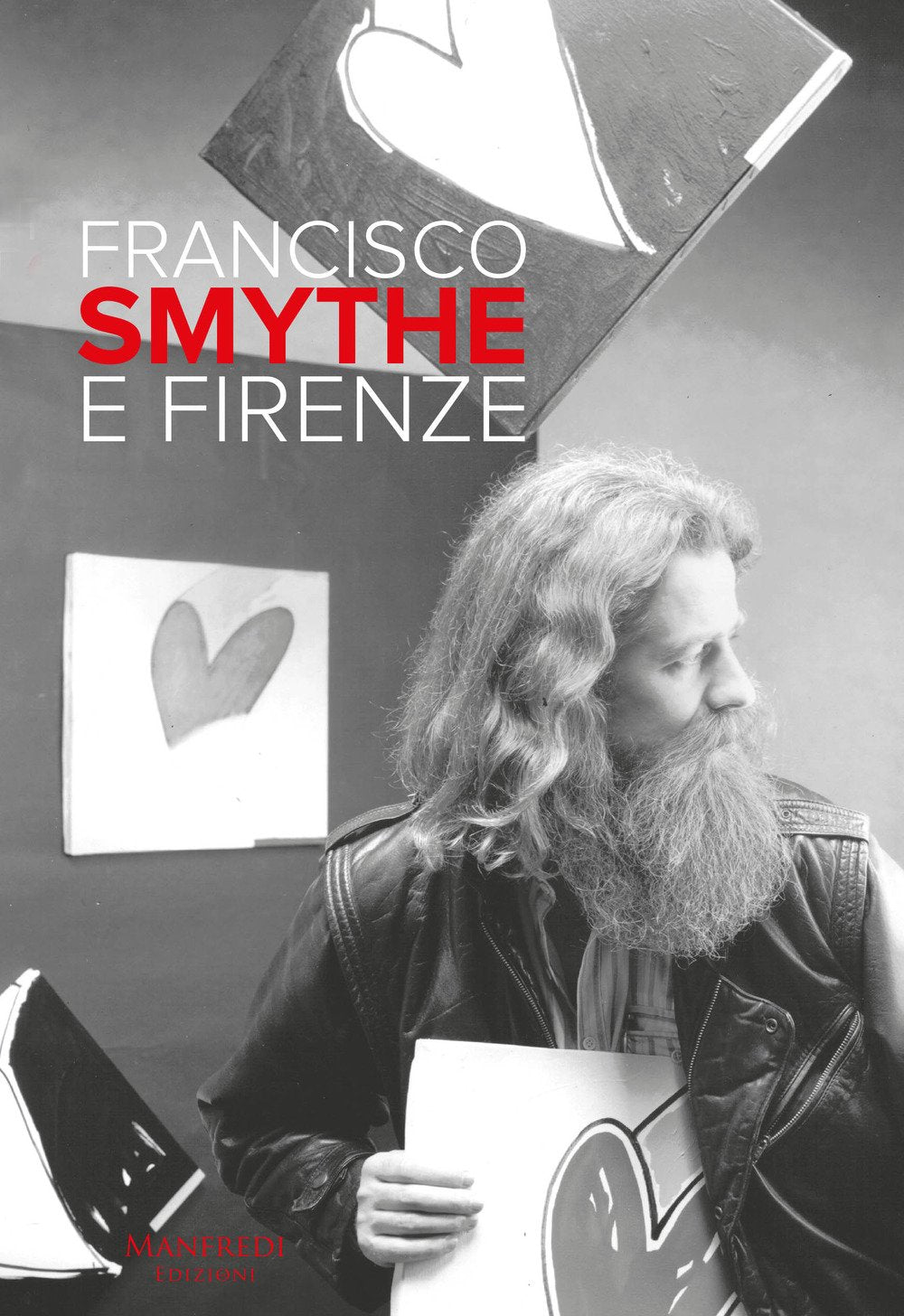 Francisco Smythe e Firenze. Ediz. italiana e inglese Film, Art & Culture