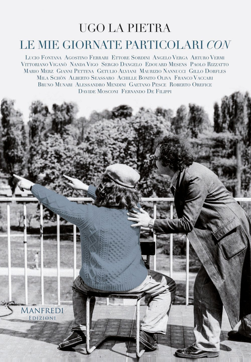 Ugo la Pietra. Le mie giornate particolari con Film, Art & Culture