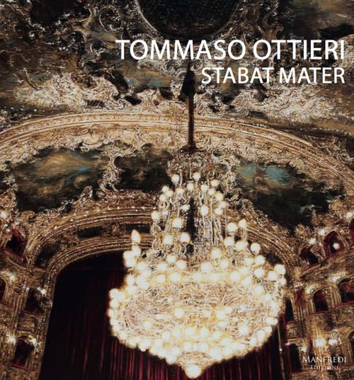 Tommaso Ottieri. Stabat mater. Ediz. italiana e inglese Film, Art & Culture