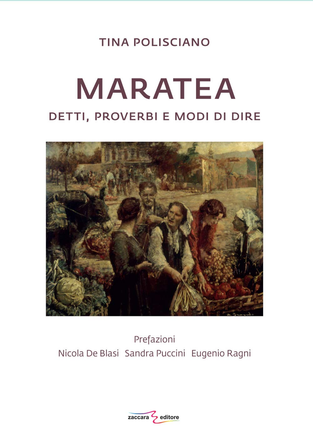 Maratea. Detti, proverbi e modi di dire Books