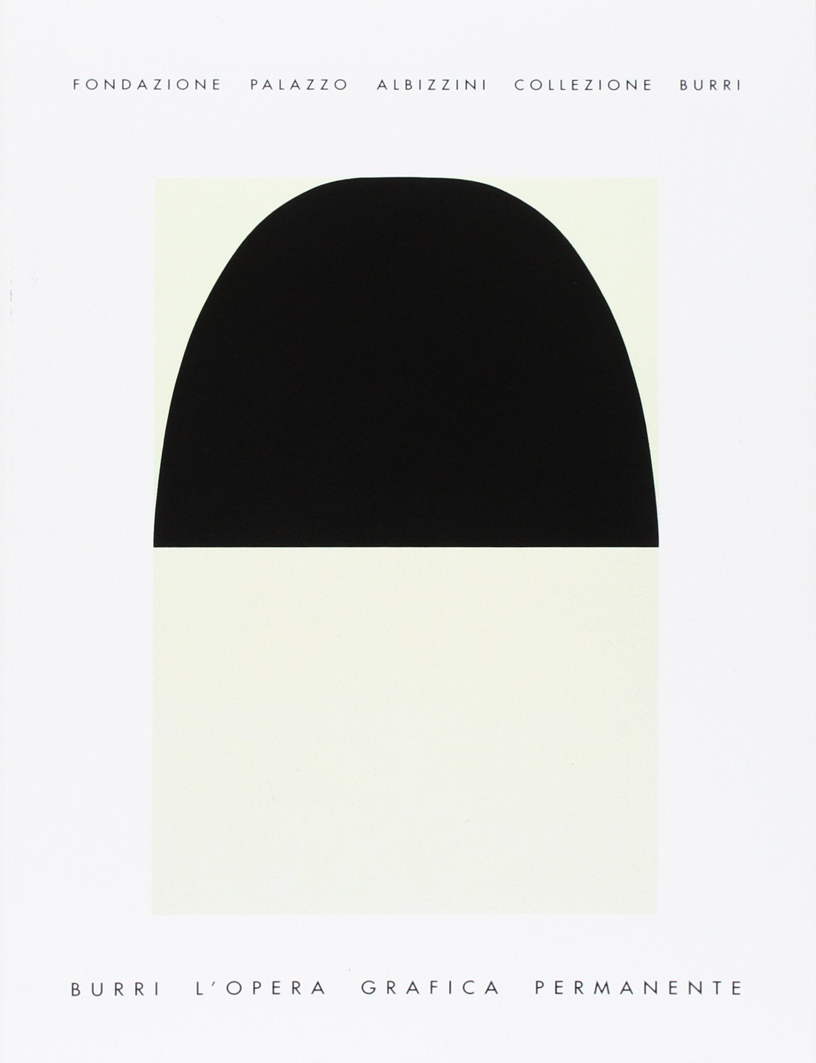 Alberto Burri. L'opera grafica permanente Memories