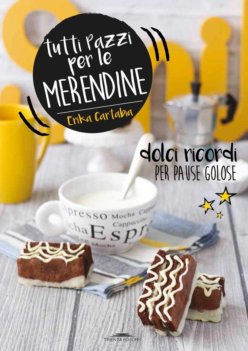 Tutti pazzi per le merendine. Dolci ricordi per pause golose Leisure, Home & Garden