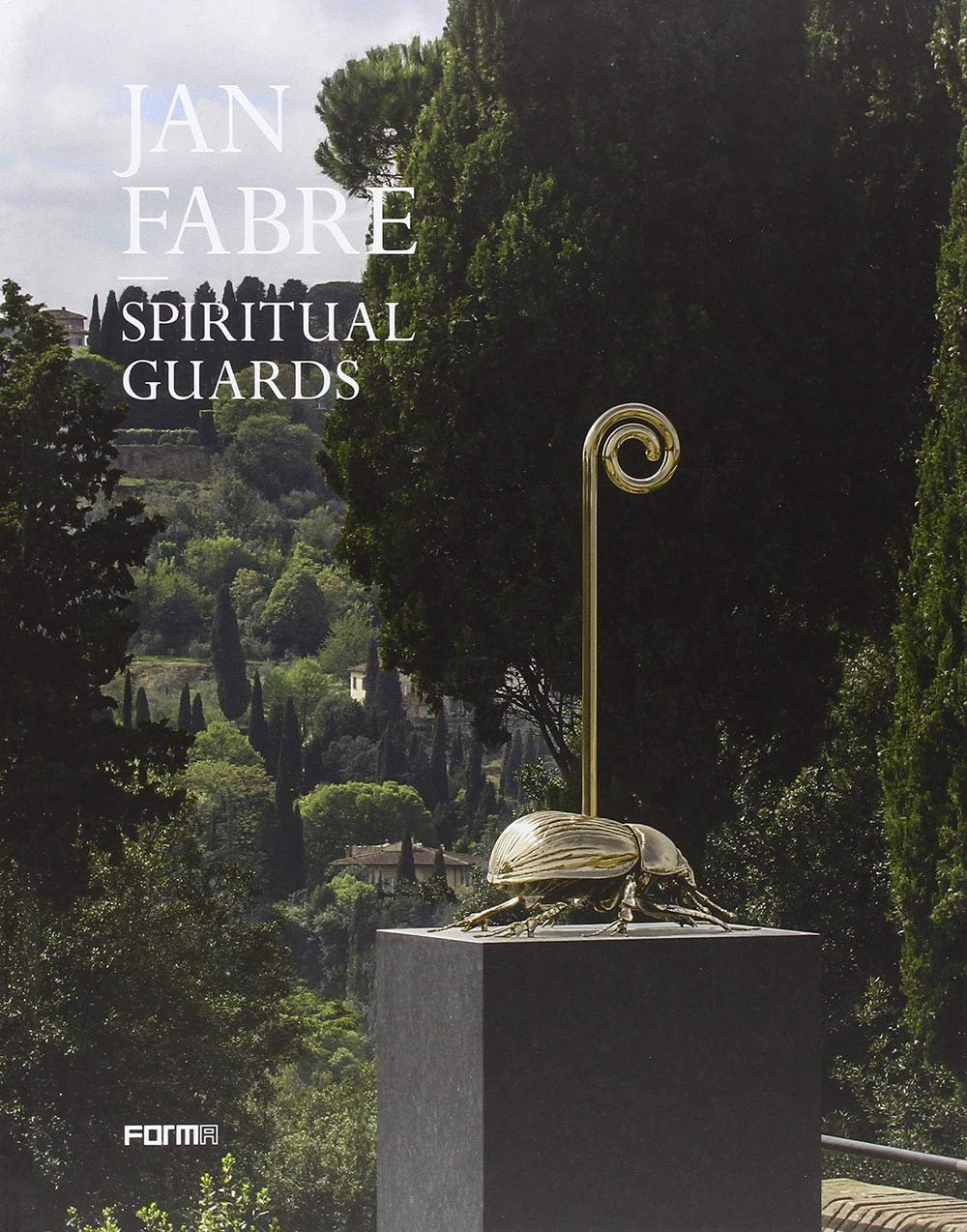 Fabre Jan. Spiritual Guards. Ediz. italiana Film, Art & Culture