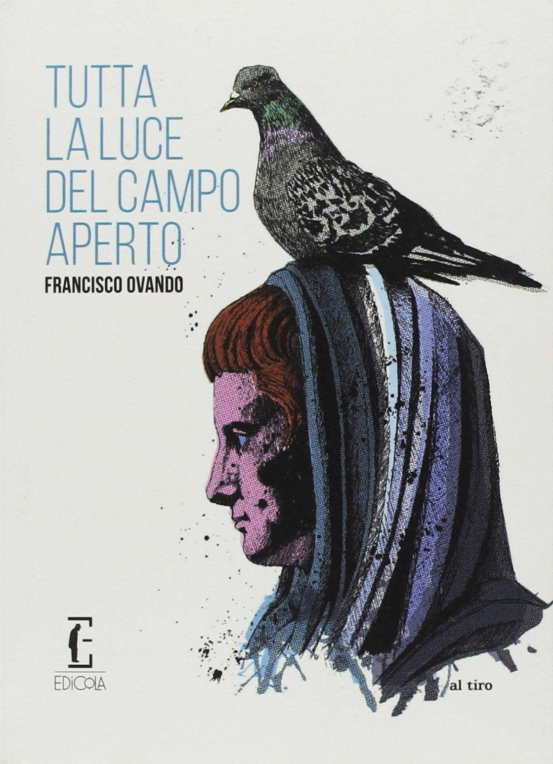Tutta la luce del campo aperto Contemporary literature
