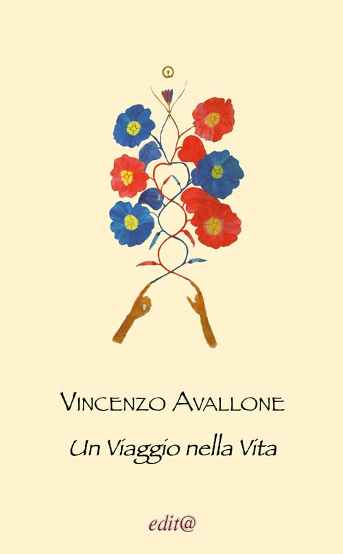 Un viaggio nella vita (InEdit@) Poetry