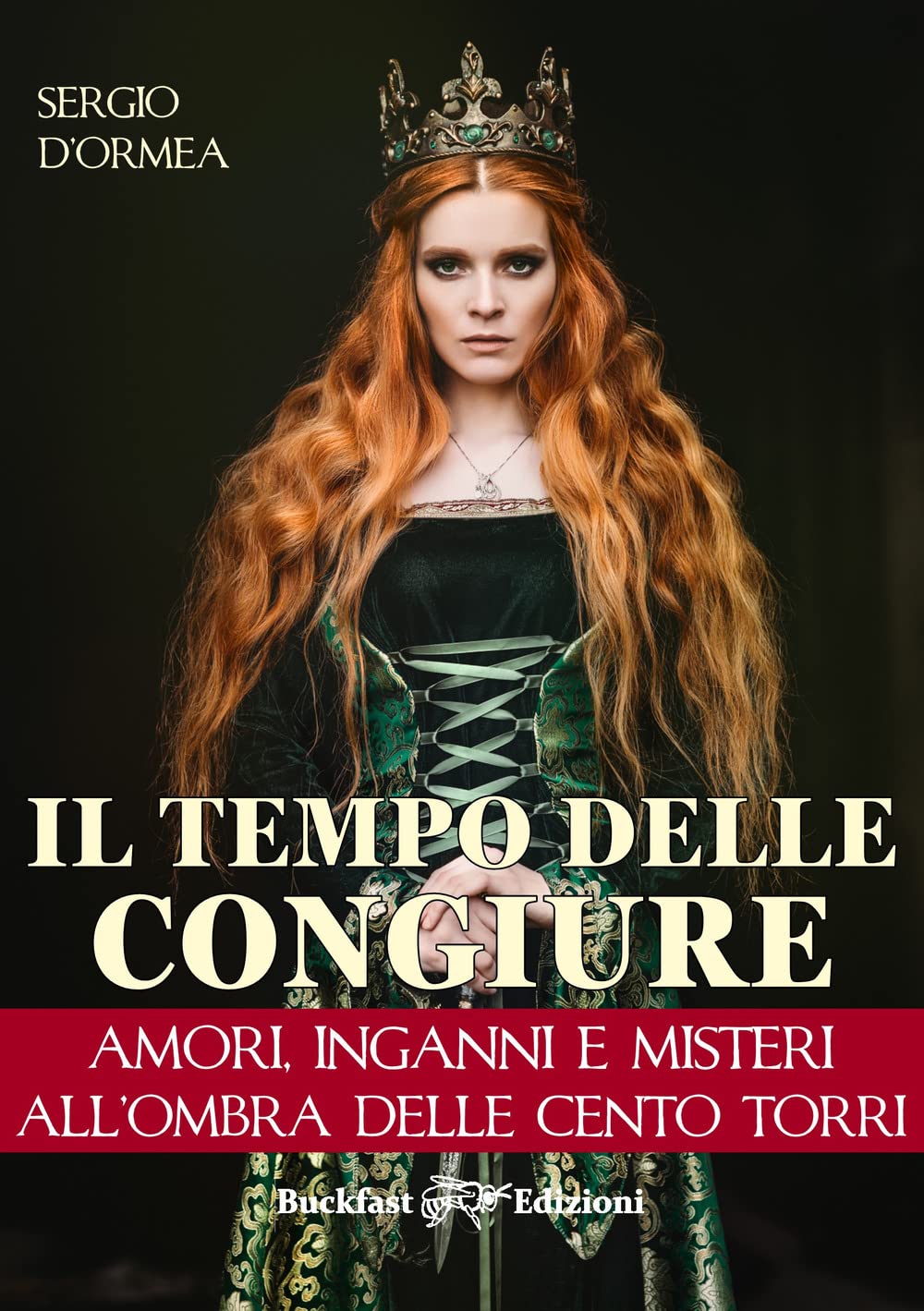 Il tempo delle congiure. Amori, inganni e misteri all'ombra delle cento torri Historical Fiction