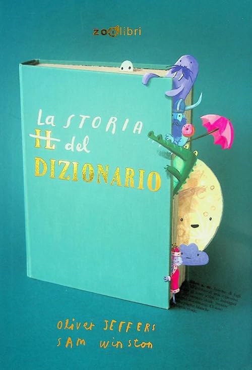 La storia del dizionario. Ediz. a colori book