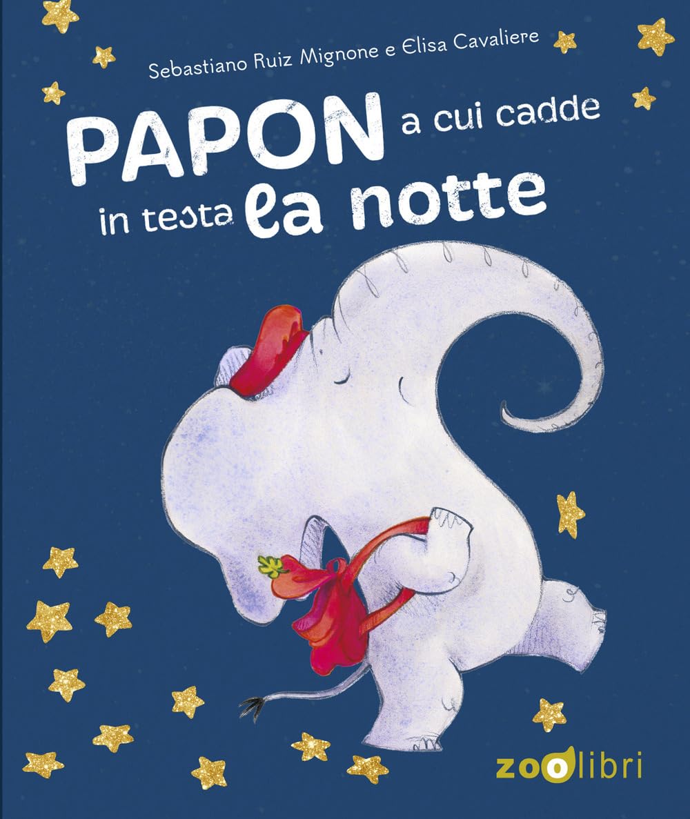 Papon a cui cadde in testa la notte. Ediz. a colori book
