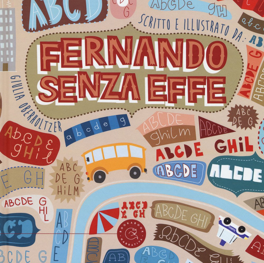 Fernando senza effe. Ediz. a colori book