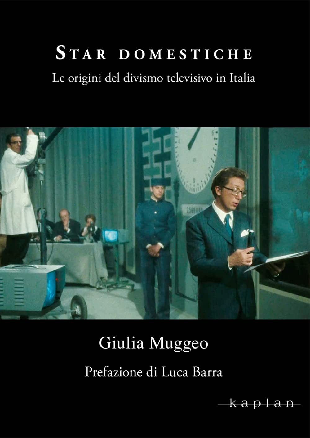 Star domestiche. Le origini del divismo televisivo in Italia book