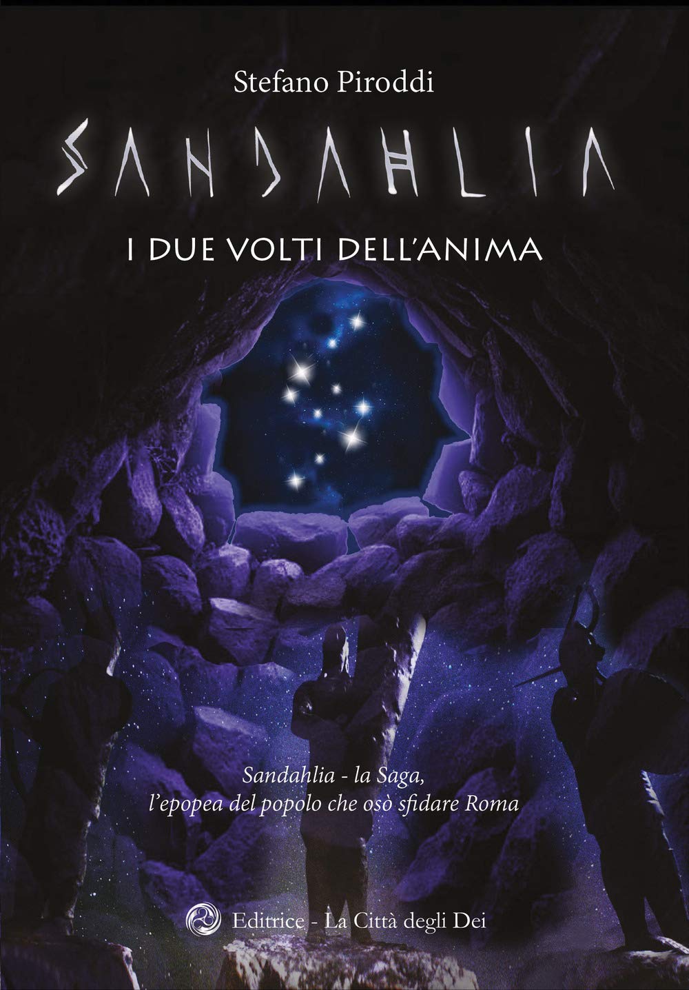 Sandahlia. I due volti dell'anima. L’epopea del popolo che osò sfidare Roma Historical Fiction