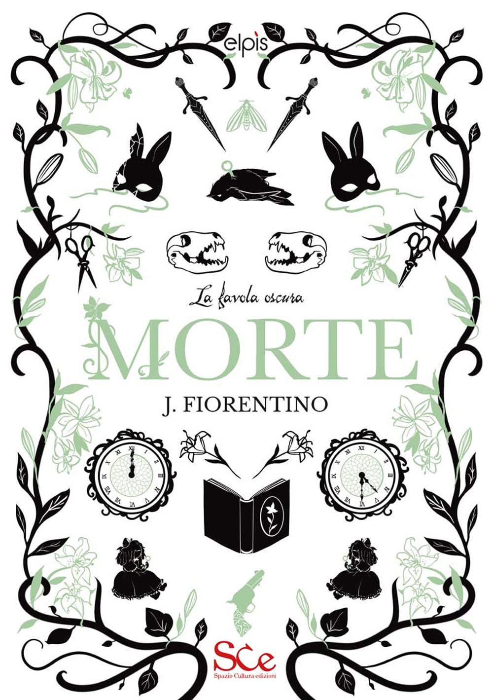 Morte. La favola oscura (Vol. 2) book