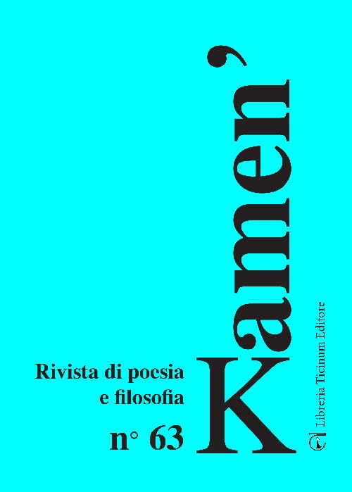 Kamen'. Rivista di poesia e filosofia. Ediz. multilingue (Vol. 63) Contemporary literature