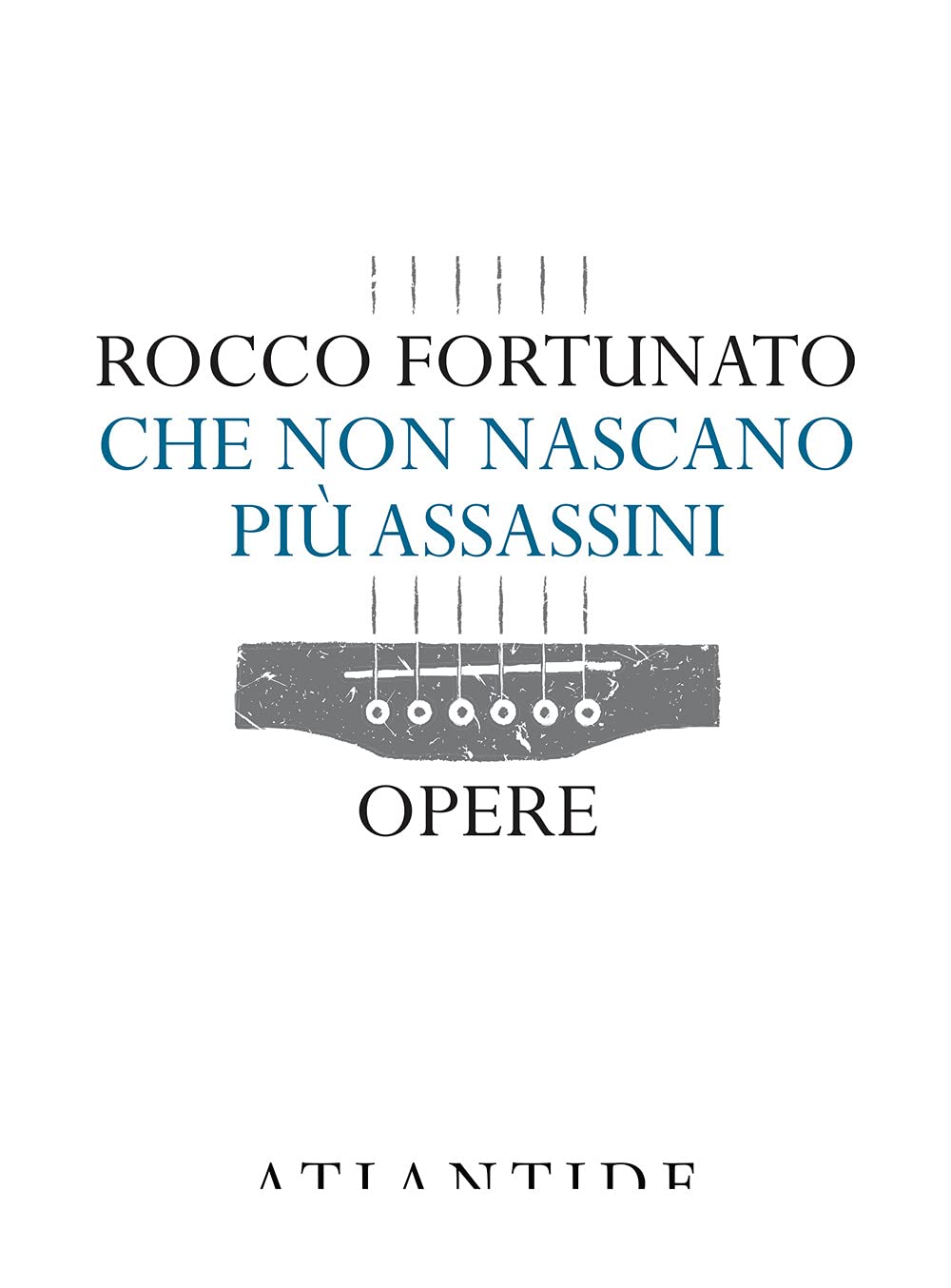 Che non nascano più assassini. Opere book