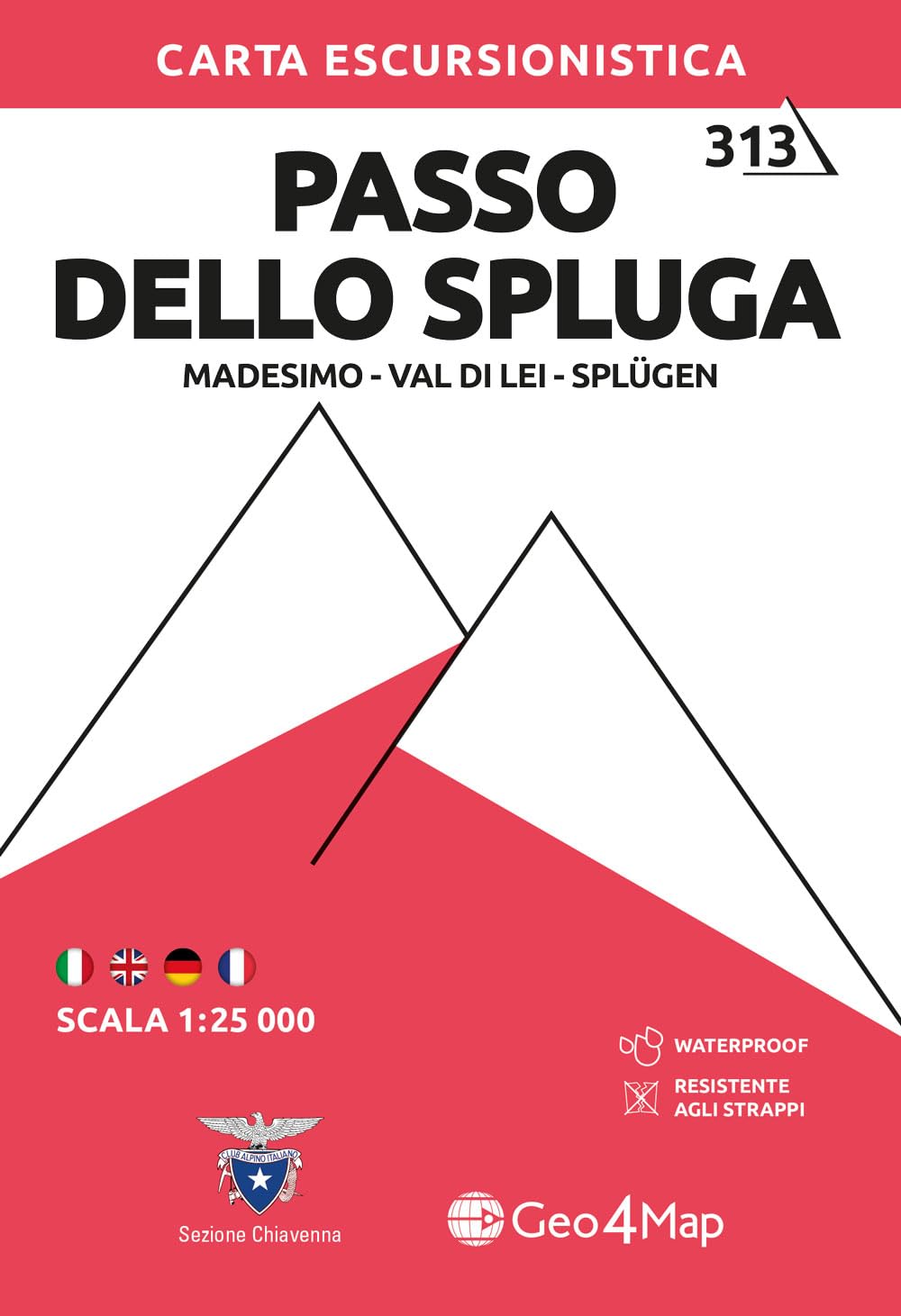 313 Passo dello Spluga. Madesimo-Val di Lei-Splügen. Carta escursionistica 1:25.000 Leisure, Home & Garden