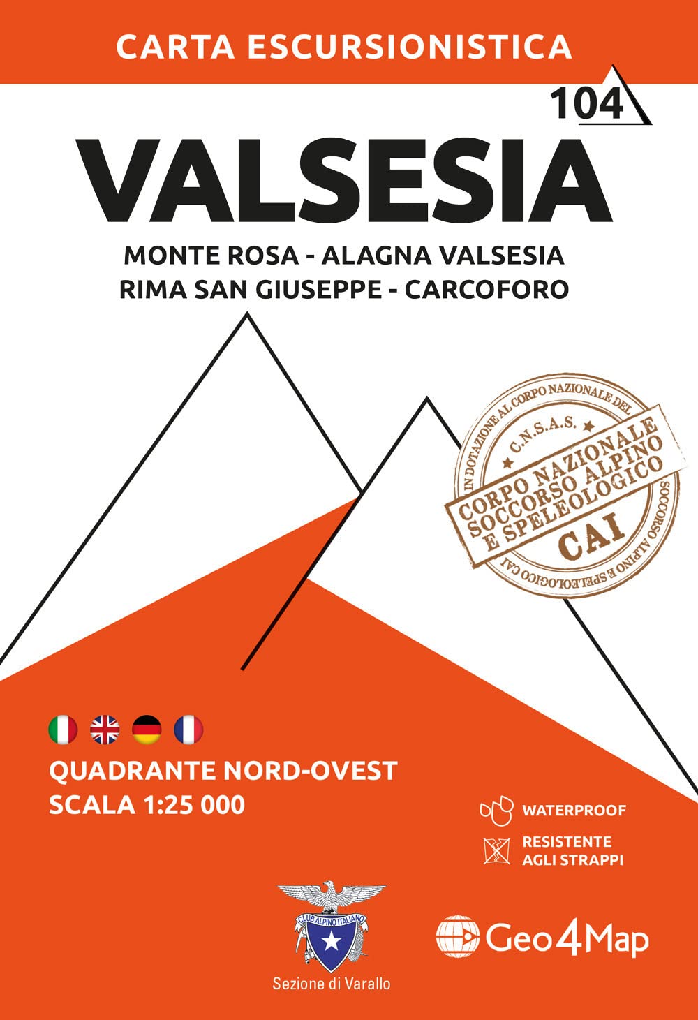 104 Valsesia. Quadrante nord-ovest. Monte Rosa, Alagna Valsesia, Rima San Giuseppe, Carcoforo 1:25.000 book