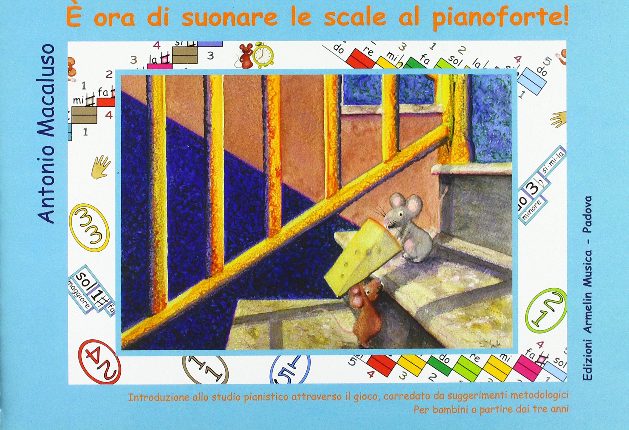 È ora di suonare le scale al pianoforte! Introduzione allo studio pianistico attraverso il gioco, corredato da suggerimenti metodologici. Per bambini a partire dai tre anni. Ediz. a spirale (Manuali) Non-fiction