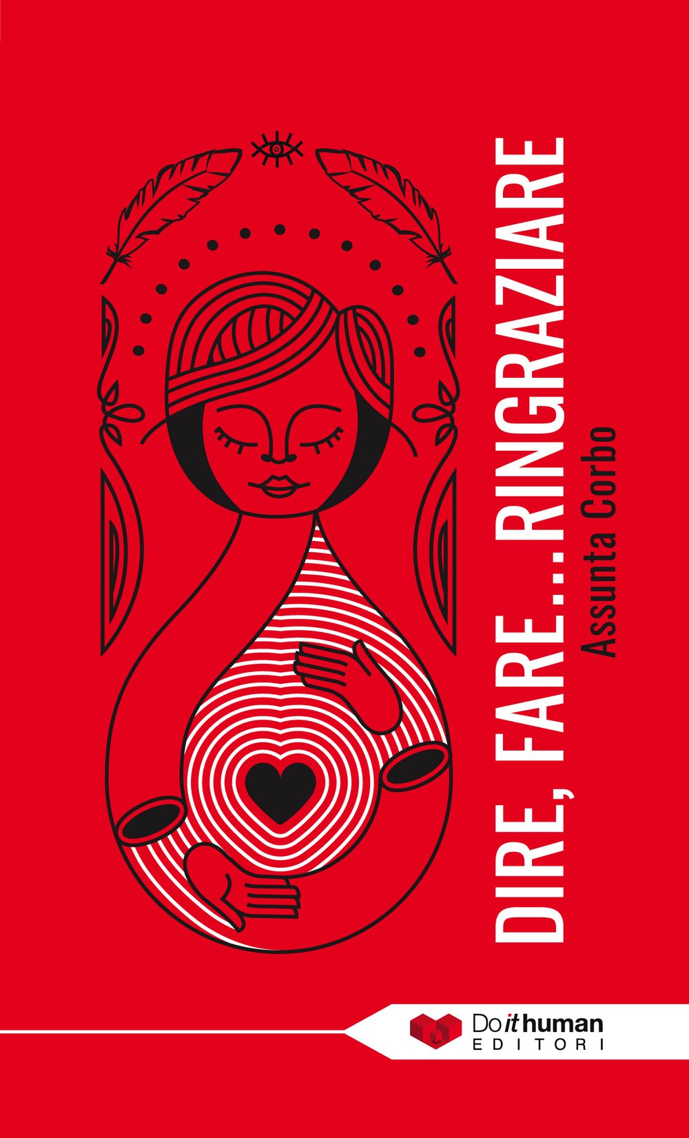 Dire, fare... ringraziare. Abbiamo sempre un motivo per essere grati book