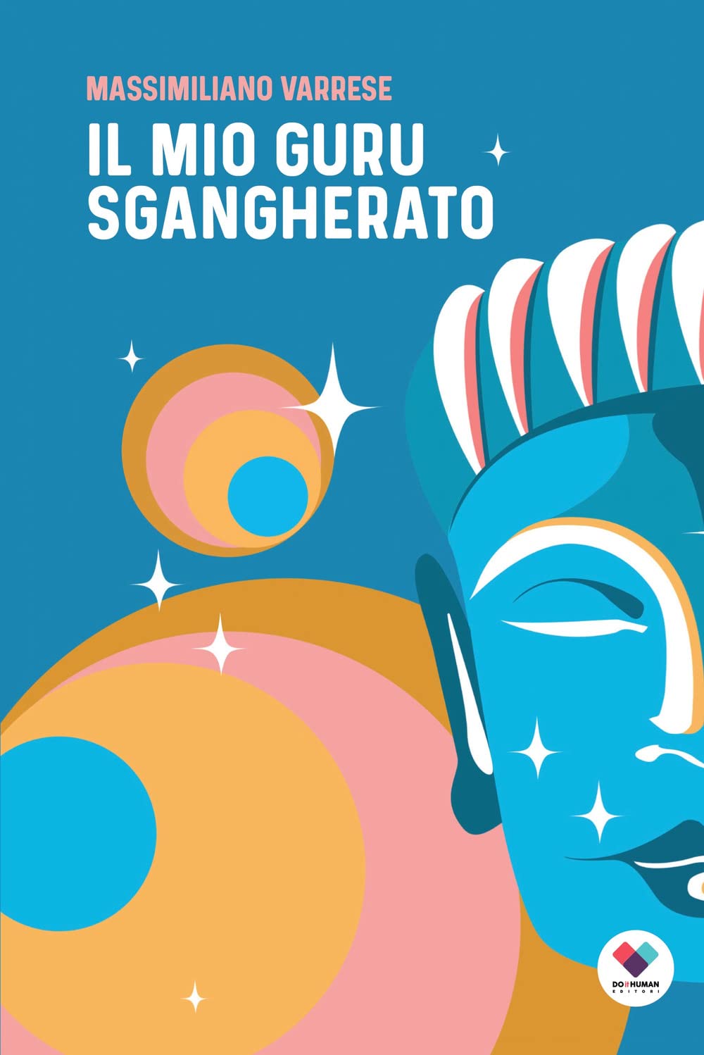 Il mio guru sgangherato book