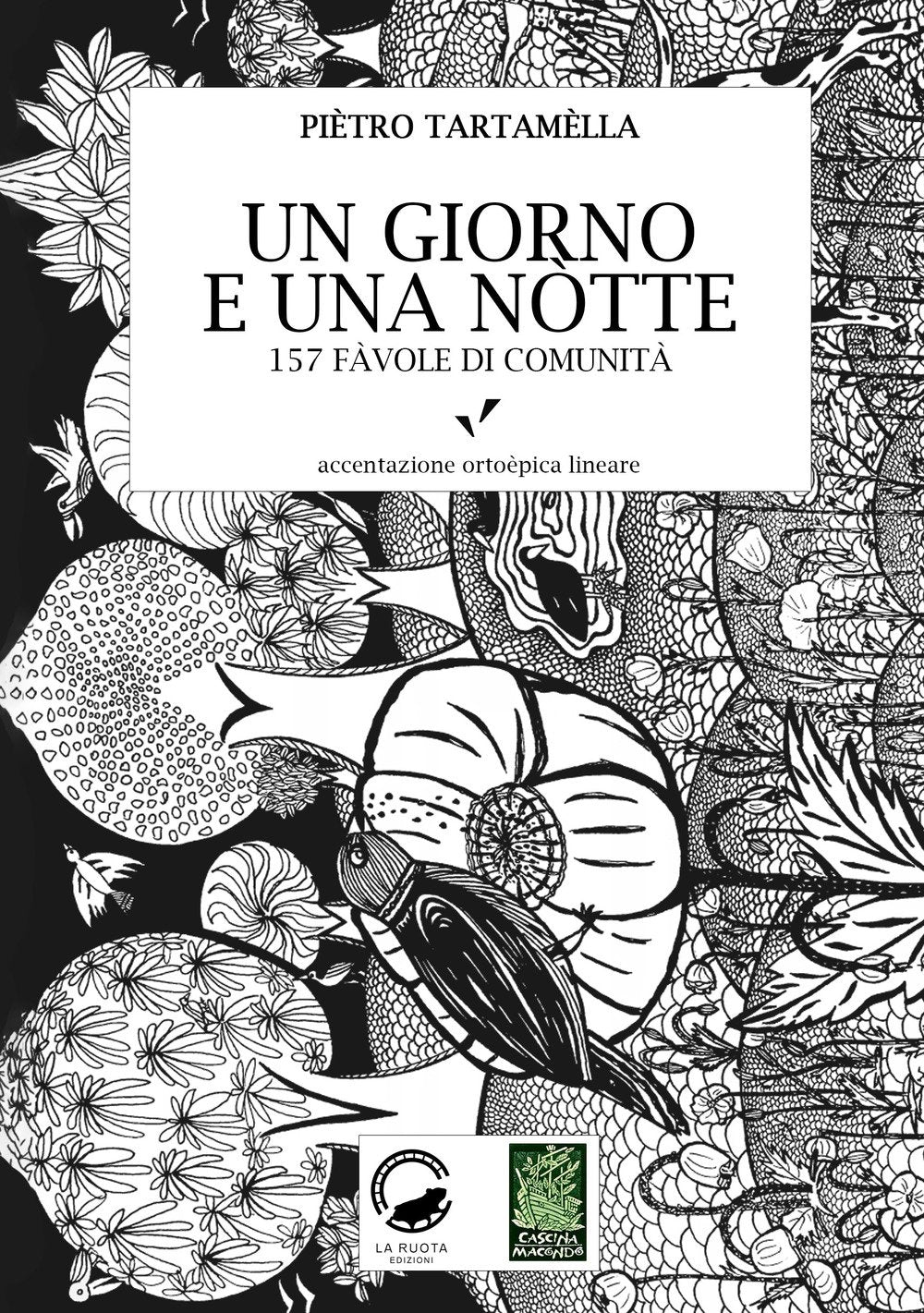 Un giorno e una notte. 157 favole di comunità Essays & Short Stories