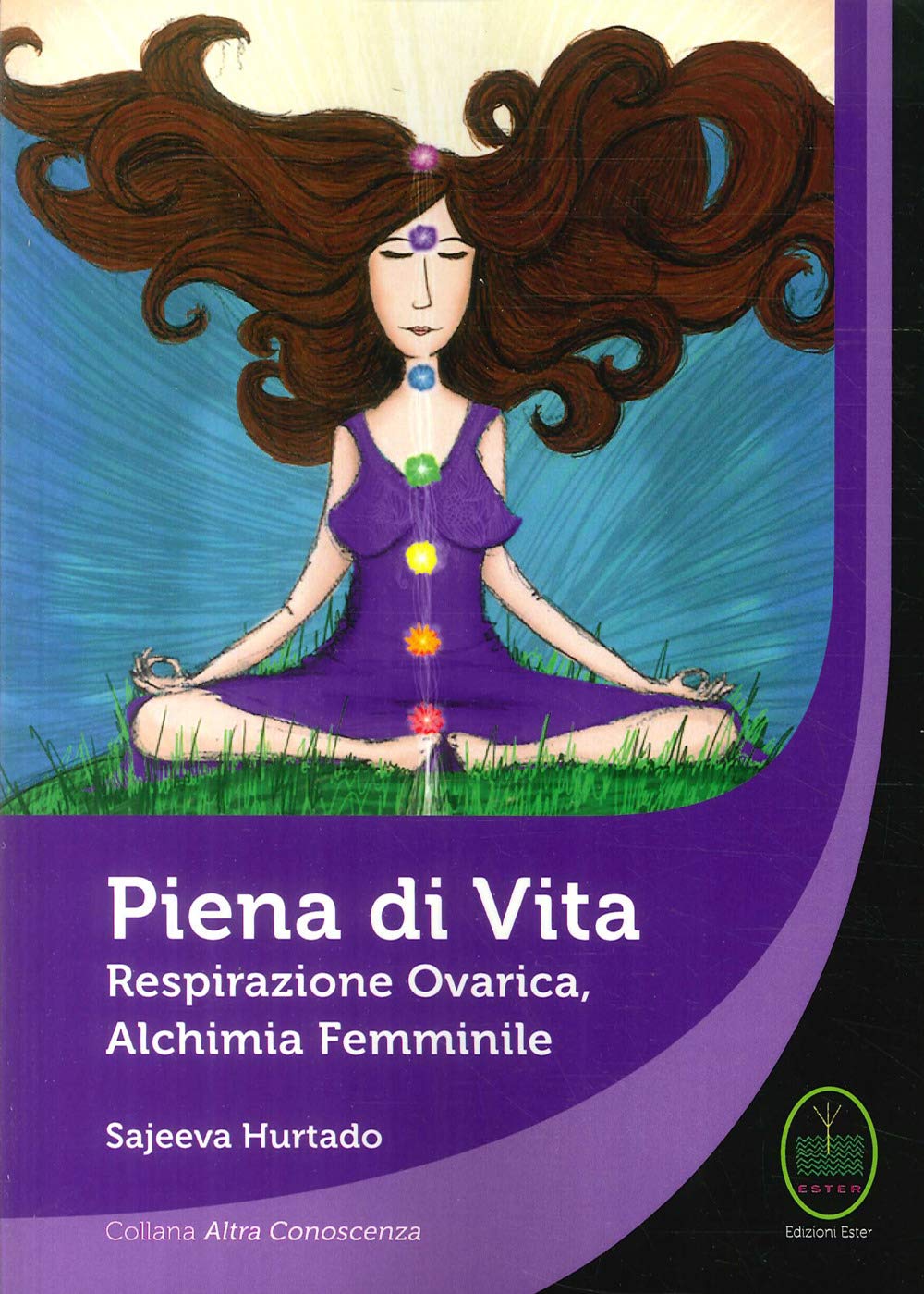 Piena di vita. Respirazione ovarica, alchimia femminile. book