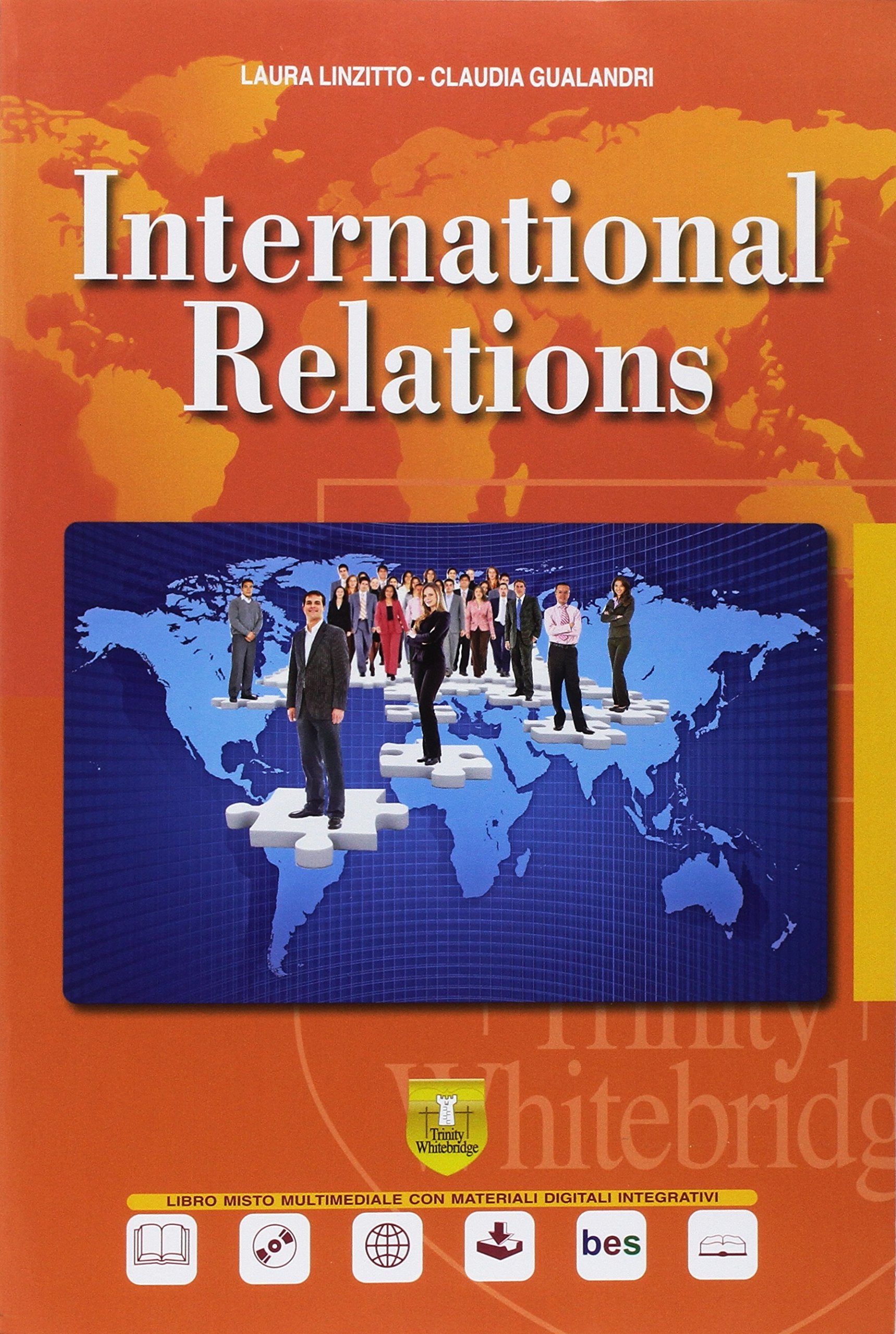 International relations. Per il secondo biennio e quinto anno dell'Ist. tecnico, settore economico. Con ebook. Con espansione online. Con CD-Audio book