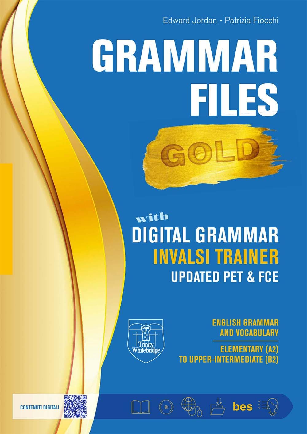 Grammar files Gold. C1. Per le Scuole superiori book