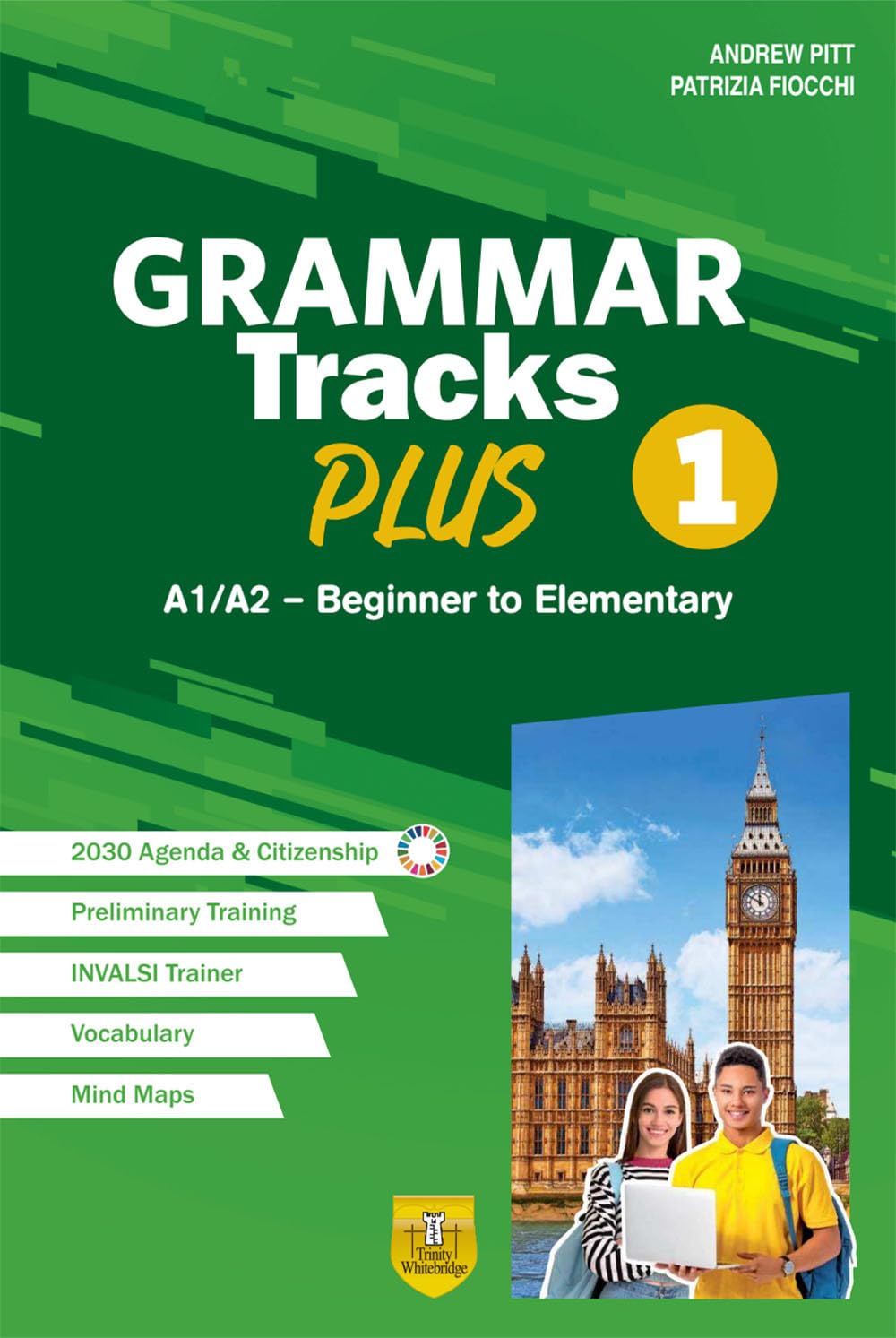 Grammar Tracks Plus. A1/A2 - Beginner to Elementary. Per le Scuole superiori (Vol. 1) book