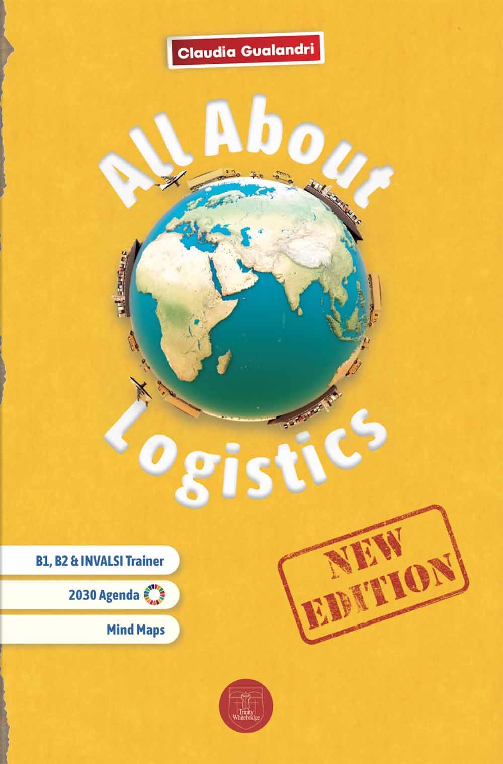 All about logistics. Per gli Ist. tecnici e professionali. Nuova ediz. Con e-book. Con espansione online Professional & Reference Books