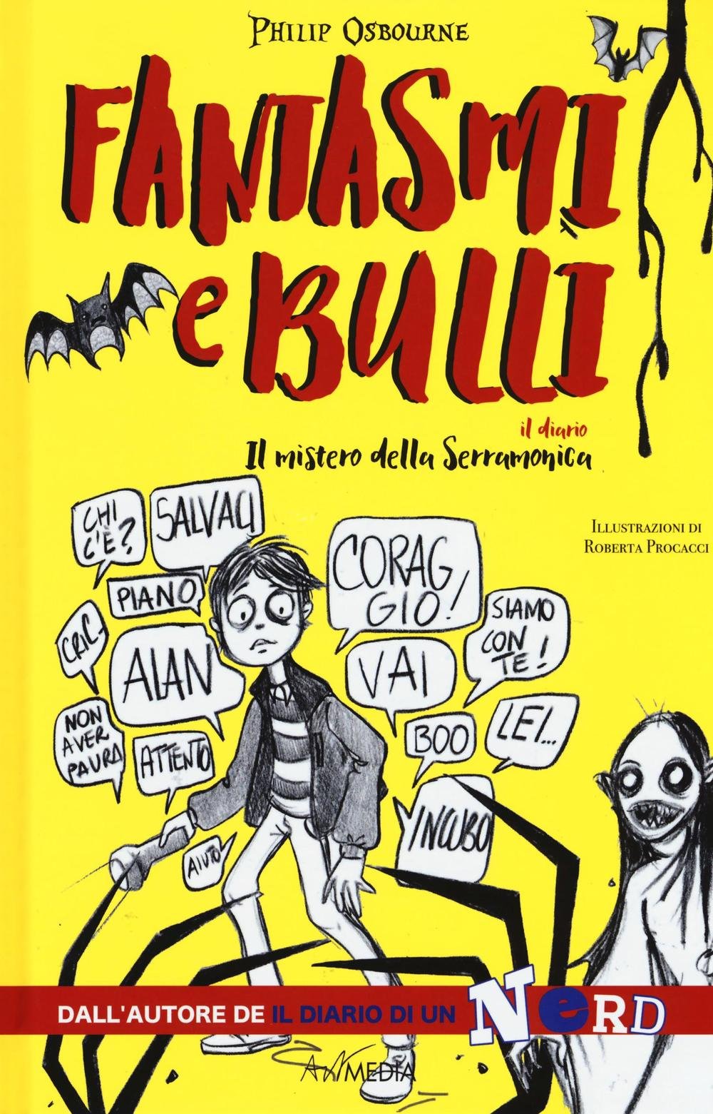 Fantasmi e bulli. Il mistero della Serramonica Novels & Short Stories
