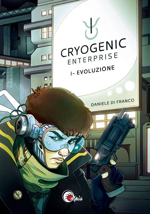 Evoluzione. Cryogenic Enterprise (Vol. 1) book