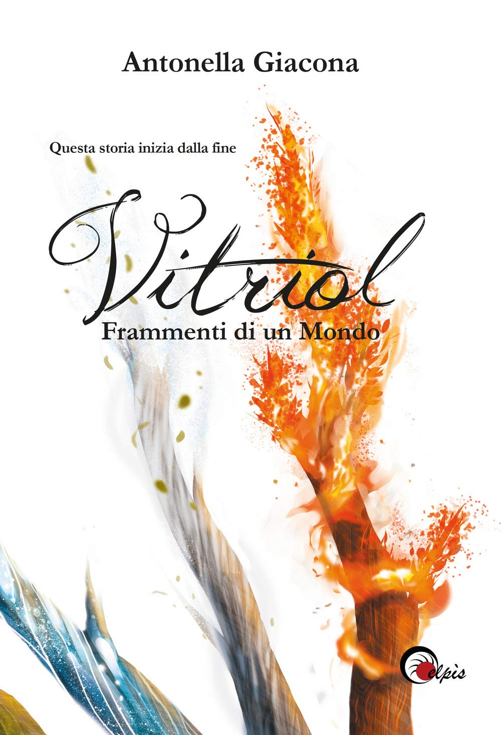 Frammenti di un mondo. Vitriol (Vol. 1) book