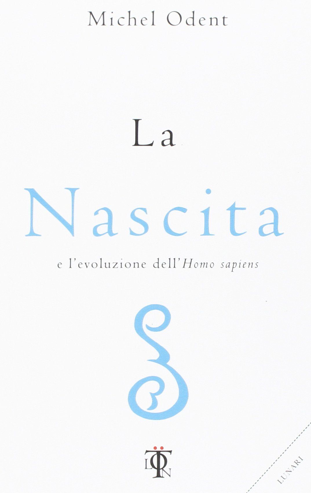La nascita e l'evoluzione dell'homo sapiens book